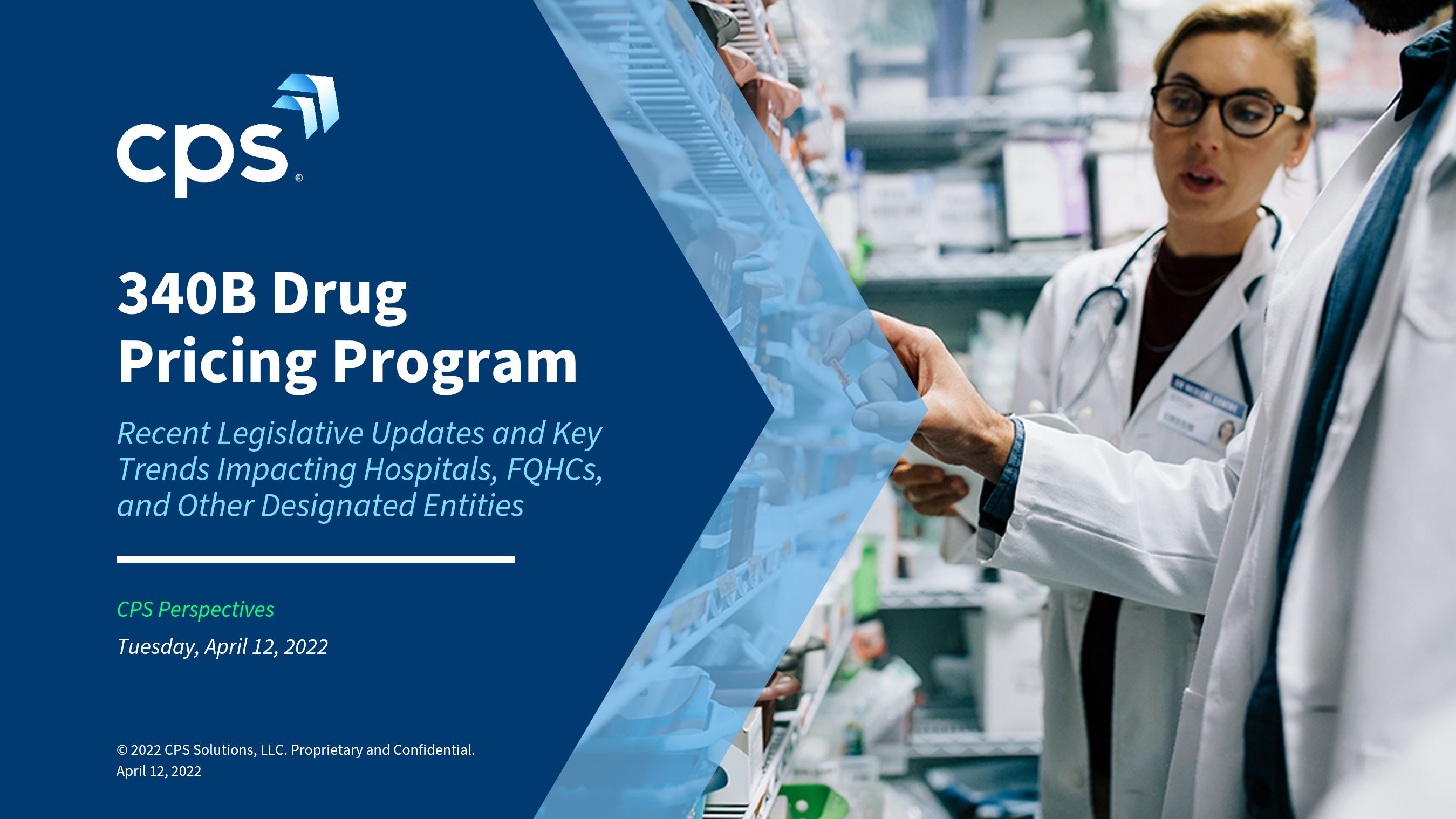 CPS Webinar: 340B Drug Pricing Program